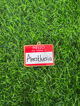 Load image into Gallery viewer, Hello My Name Is Anesthesia Acrylic Blank & Decal Set