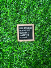 Load image into Gallery viewer, Most My Life Acrylic Blank & Decal Set