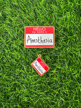 Load image into Gallery viewer, Hello My Name Is Anesthesia Acrylic Blank & Decal Set