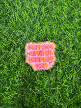 Load image into Gallery viewer, Don’t Make Me Use My Lunch Lady Voice Acrylic Blank & Decal Set