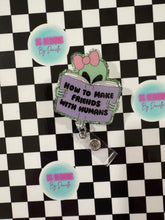Load image into Gallery viewer, Friends With Humans Retractable Badge Reel
