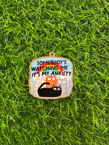 Somebody’s Watching Me Acrylic Blank & Decal Set