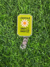 Load image into Gallery viewer, I Deserve A Raisey Retractable Badge Reel
