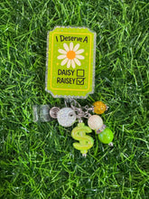 Load image into Gallery viewer, I Deserve A Raisey Retractable Badge Reel
