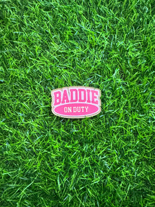 Baddie On Duty Acrylic Blank & Decal Set
