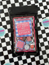 Load image into Gallery viewer, My Neck My Back My Anxiety Attack Retractable Badge Reel
